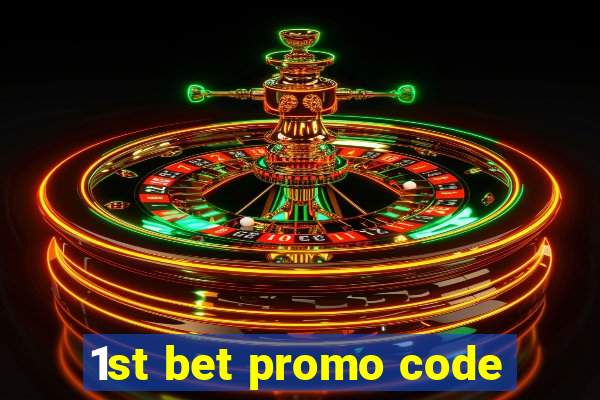 1st bet promo code