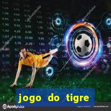 jogo do tigre plataforma que mais paga