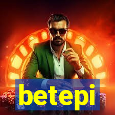 betepi