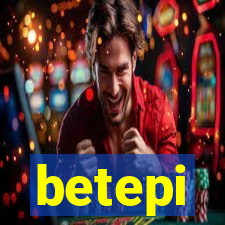 betepi