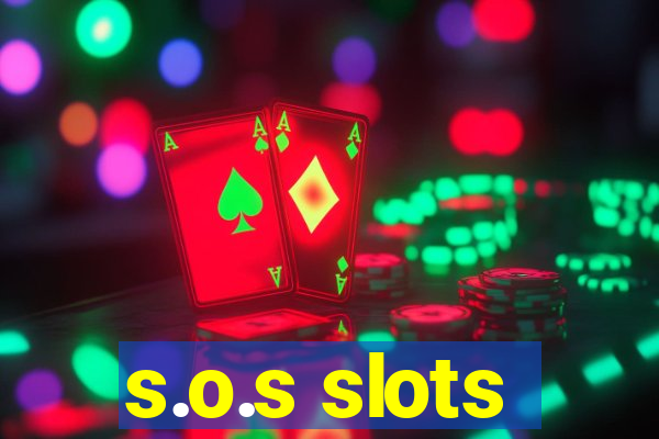 s.o.s slots