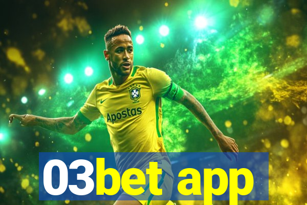 03bet app