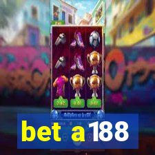 bet a188