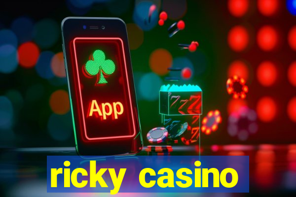 ricky casino