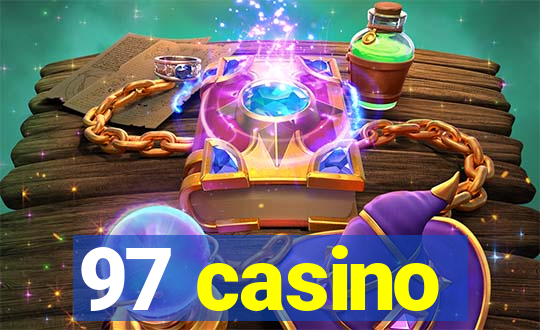 97 casino