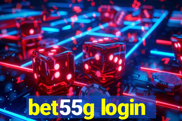 bet55g login