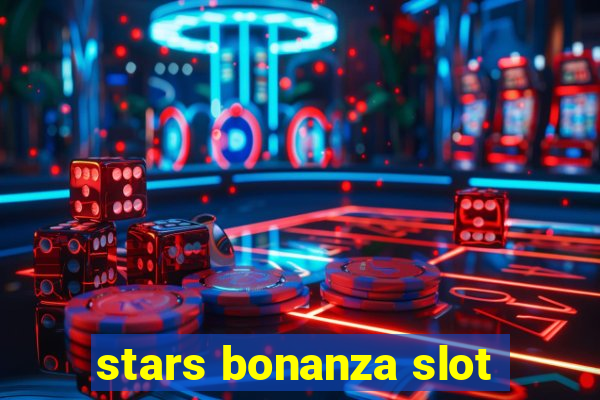 stars bonanza slot