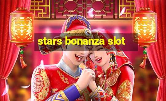 stars bonanza slot