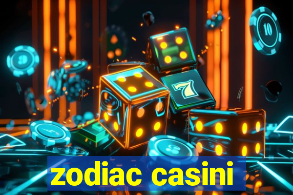 zodiac casini