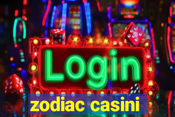 zodiac casini