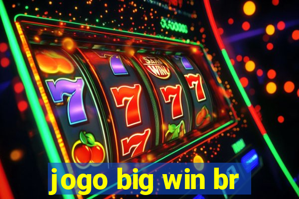 jogo big win br