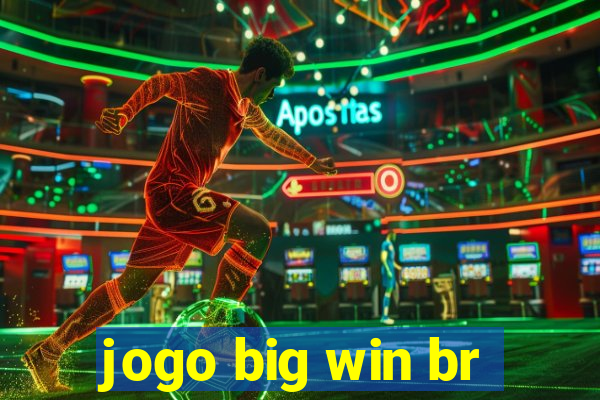 jogo big win br