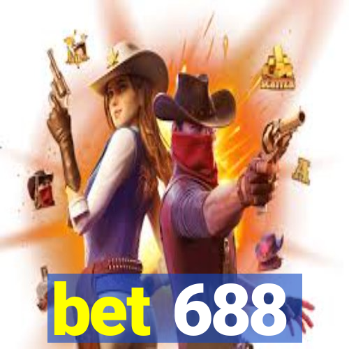 bet 688