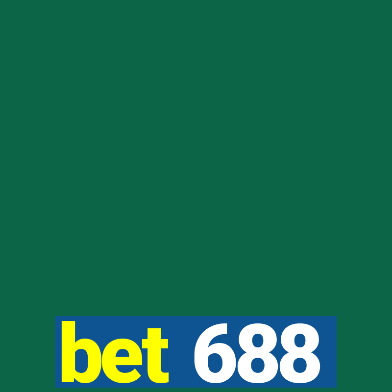 bet 688