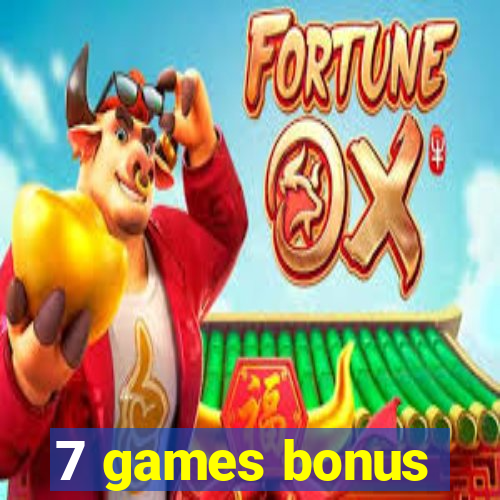 7 games bonus