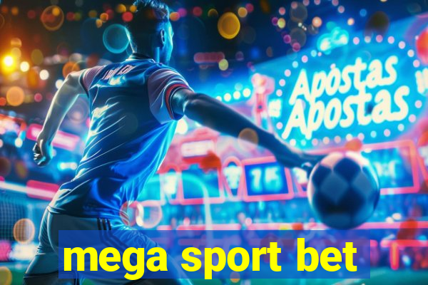 mega sport bet