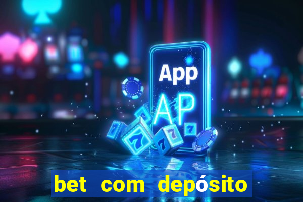 bet com depósito de 5 reais