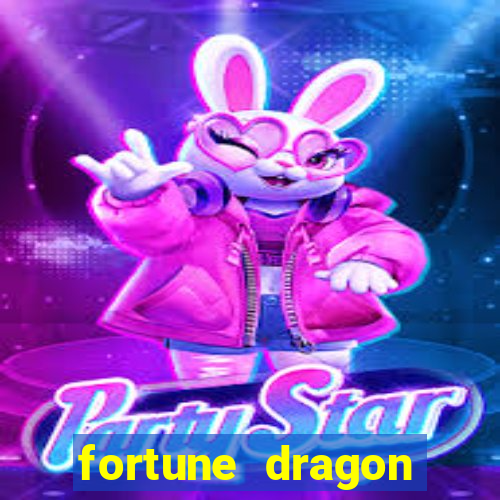 fortune dragon ganho certo