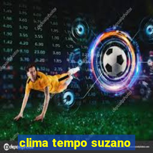 clima tempo suzano