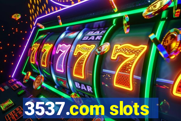 3537.com slots