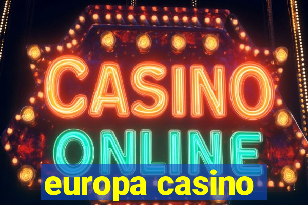 europa casino