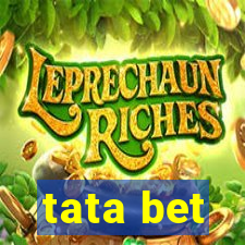 tata bet