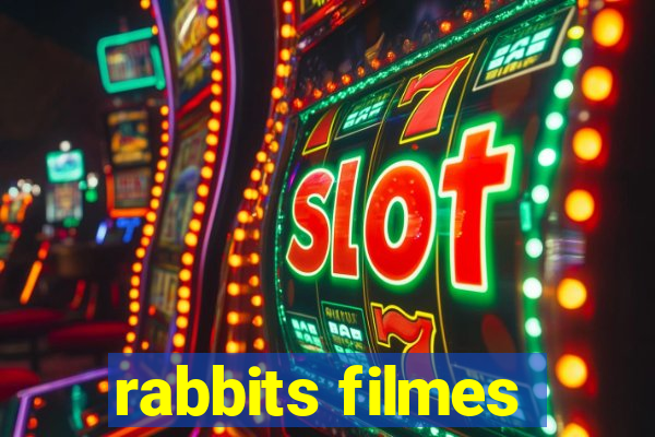 rabbits filmes