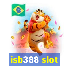 isb388 slot