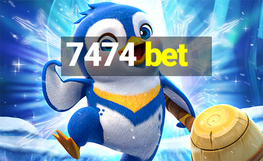 7474 bet