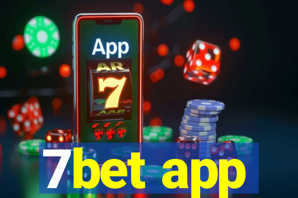 7bet app