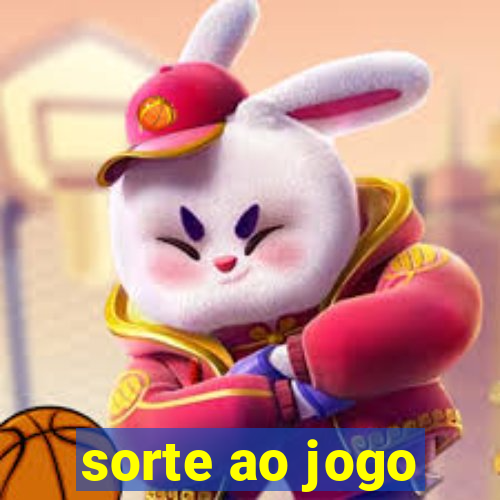 sorte ao jogo