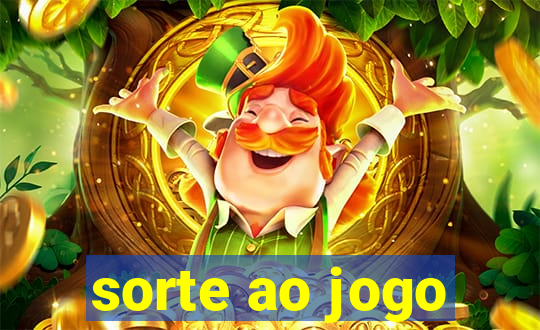 sorte ao jogo