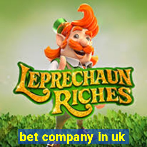 bet company in uk