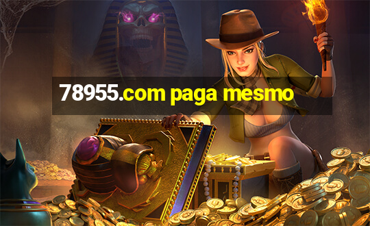 78955.com paga mesmo