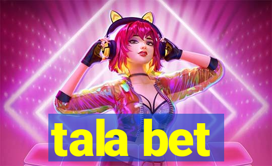 tala bet