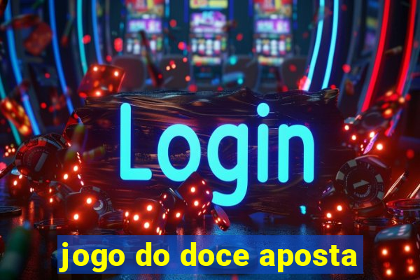 jogo do doce aposta