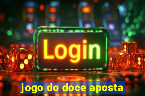 jogo do doce aposta