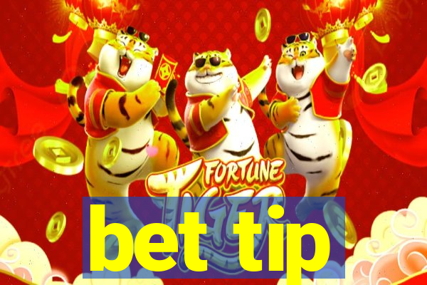 bet tip