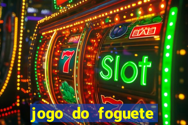 jogo do foguete que ganhar dinheiro bet365