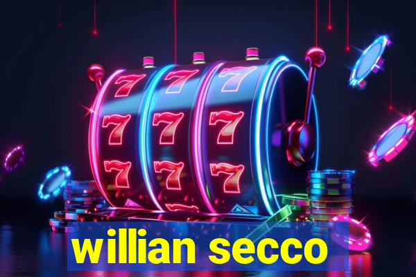 willian secco