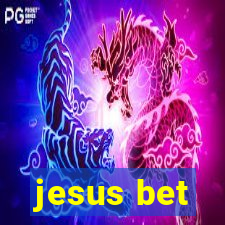 jesus bet