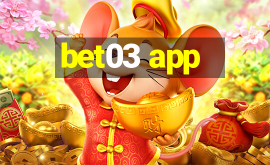 bet03 app