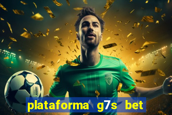 plataforma g7s bet é confiável