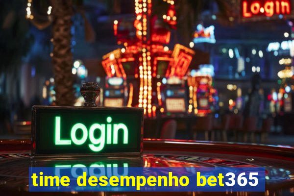 time desempenho bet365