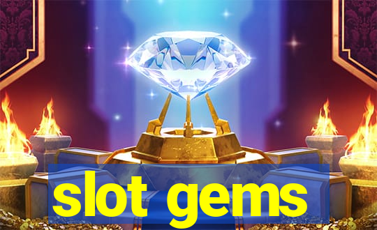 slot gems