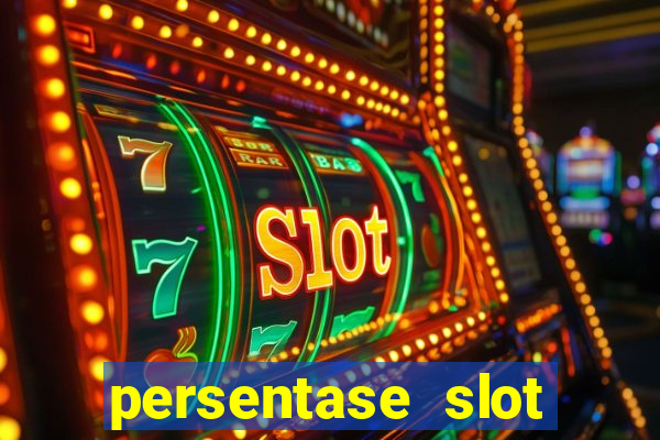 persentase slot hari ini