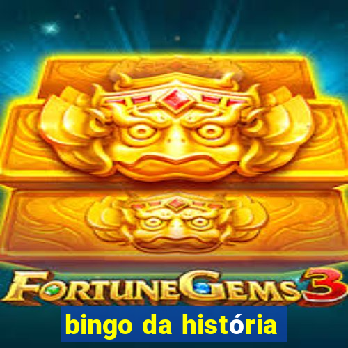 bingo da história