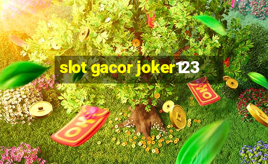 slot gacor joker123