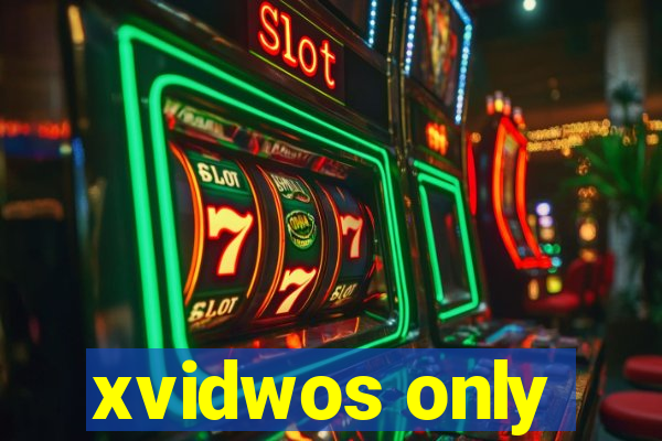 xvidwos only