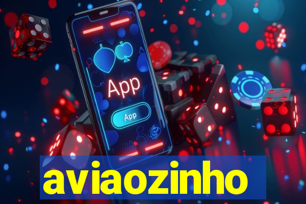 aviaozinho